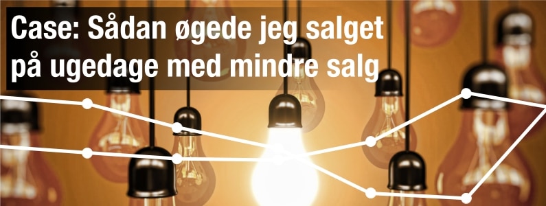 Case: Sødan øgede jeg salget på ugedage med mindre salg